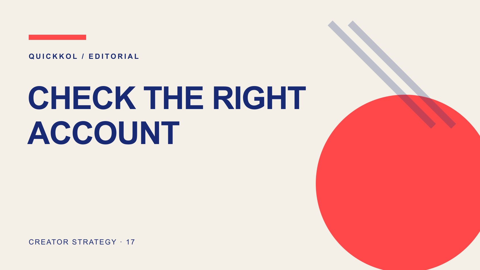 Editorial typography: CHECK THE RIGHT ACCOUNT